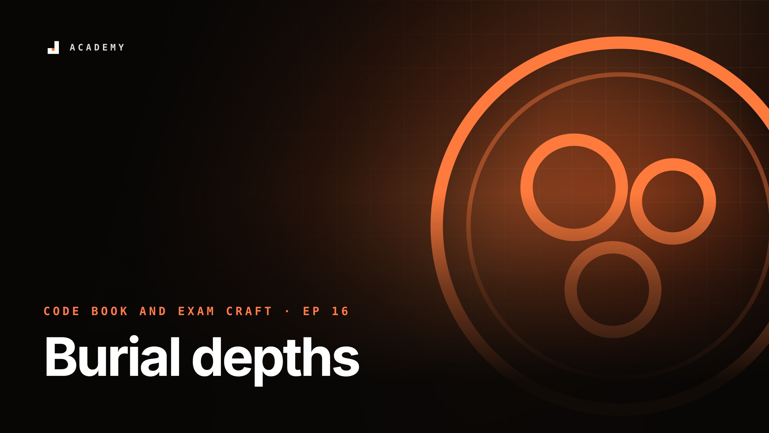 Burial depths, episode 16 of Code book and exam craft